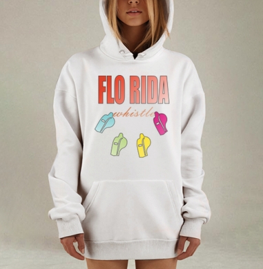 Flo Rida - Whistle / Флорида Свисток, Hoodie Mjhigh Dig, оверсайз, утепленная