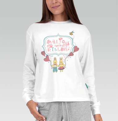 All you need is love! / Всё, что нужно — это любовь!, Футболка лонгслив женская белая