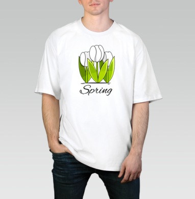 Белые тюльпаны и зелёные листья весна надпись Spring, Футболка / Мужчинам / Оверсайз / Белая / C принтом