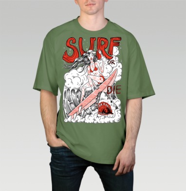 Девушка Серфер На Волне С Акулами Surf Or Die, Футболка мужская оверсайз оливковая