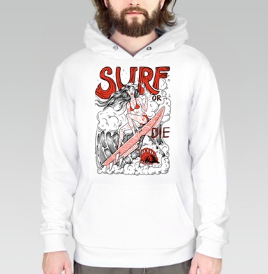 Девушка Серфер На Волне С Акулами Surf Or Die, Толстовка белая Regular, утепленная