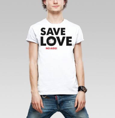 Save Love.  / Береги любовь - Магазин футболок Puch:ok - Дизайнерские принты