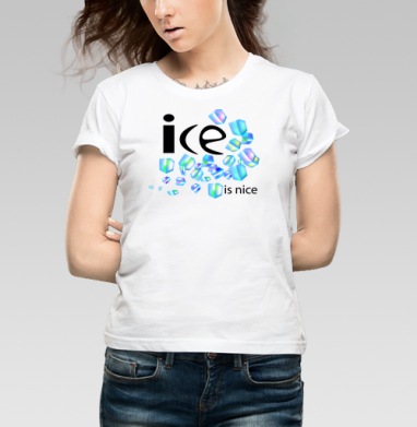 Лёд Свежесть Холодная Весёлая Надпись ice is nice - Женские Футболки