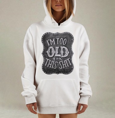 Винтажная доска с надписью о возрасте и усталости, Hoodie Mjhigh Dig, оверсайз, утепленная