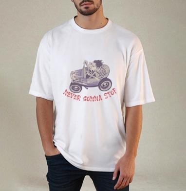 Хот-род бунтарь с надписью NEVER GONNA STOP, Футболка / Мужчинам / Оверсайз / Белая / C принтом