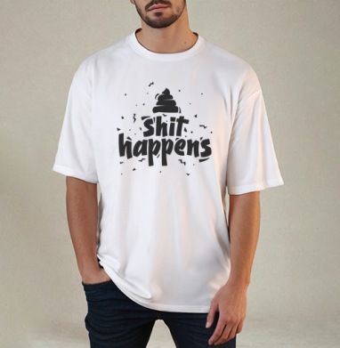 Стикер «Shit happens» — смелый графический дизайн, Футболка / Мужчинам / Оверсайз / Белая / C принтом
