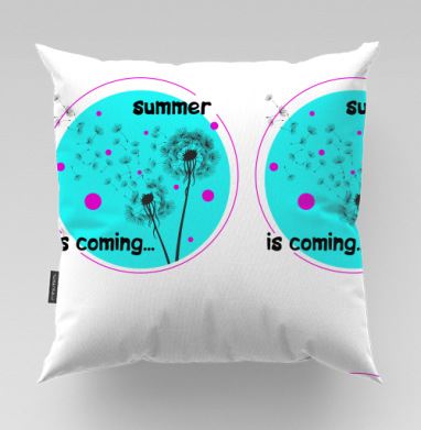 Символ летней свежести с одуванчиками и голубым кругом summer is coming, Подушка велюр плюшевая 45х45