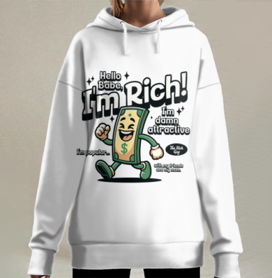 Веселый доллар - Привет, я богатей., Hoodie Long Oversize 3D