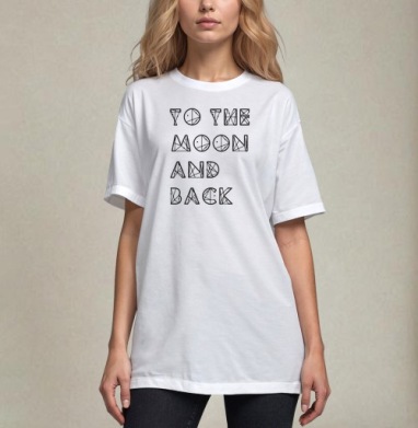 Текст «TO THE MOON AND BACK» в космическом стиле - Магазин футболок MefiMnyama - Дизайнерские принты