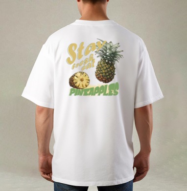 Свежий ананас с натуральной текстурой и надписями pineapples, Футболка / Мужская / Оверсайз / С принтом на спине