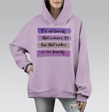 Любовь меняет восприятие красоты навсегда, Hoodie Mono Fiolet, оверсайз, утепленная